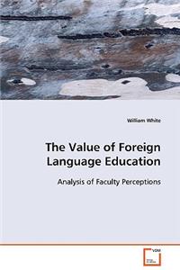 Value of Foreign Language Education
