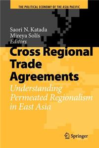 Cross Regional Trade Agreements