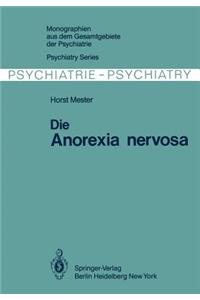 Die Anorexia Nervosa