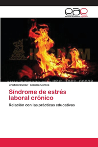 Síndrome de estrés laboral crónico