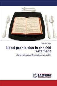 Blood prohibition in the Old Testament