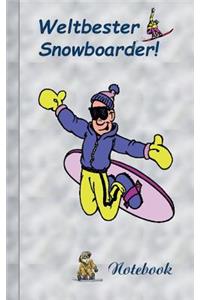 Weltbester Snowboarder