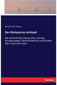 Der Malayische Archipel