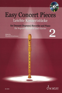 Easy Concert Pieces Book 2: 24 Pieces from 5 Centuries Descant Recorder and Piano Book/CD