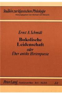 Bukolische Leidenschaft