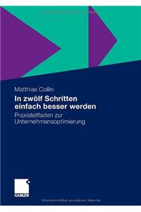 In zwölf Schritten einfach besser werden