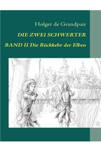 Zwei Schwerter, Band 2