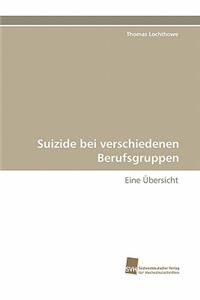 Suizide Bei Verschiedenen Berufsgruppen
