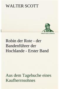 Robin Der Rote - Der Bandenfuhrer Der Hochlande - Erster Band