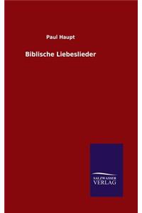 Biblische Liebeslieder