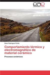Comportamiento térmico y electromagnético de material cerámico