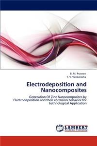 Electrodeposition and Nanocomposites