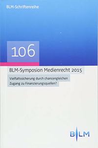 Blm-Symposium Medienrecht 2015