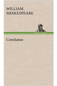 Coriolanus