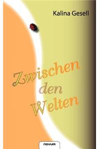 Zwischen Den Welten