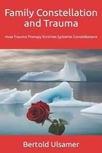 Family Constellation and Trauma