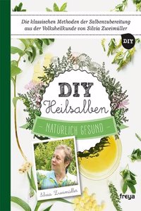 DIY Heilsalben: Naturlich gesund