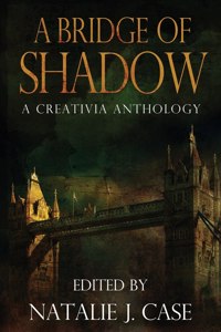 A Bridge of Shadow