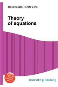 Theory of Equations