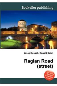 Raglan Road (Street)