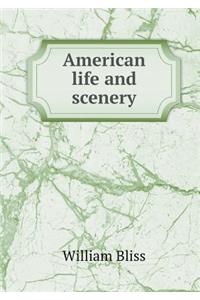 American life and scenery