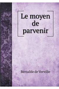 Le Moyen de Parvenir