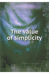 The Value of Simplicity