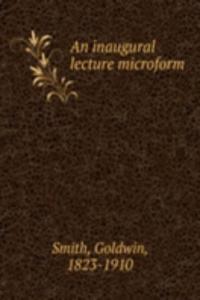 inaugural lecture microform