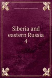 Siberia and eastern Russia
