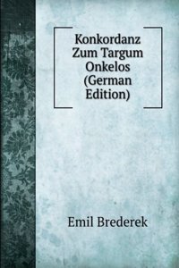 Konkordanz Zum Targum Onkelos (German Edition)