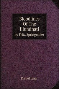 Bloodlines Of The Illuminati