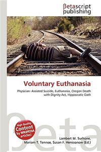 Voluntary Euthanasia