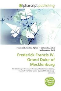Frederick Francis IV, Grand Duke of Mecklenburg