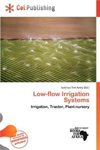 Low-Flow Irrigation Systems