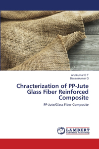 Chracterization of PP-Jute Glass Fiber Reinforced Composite