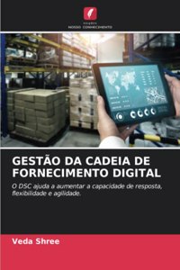 Gestão Da Cadeia de Fornecimento Digital