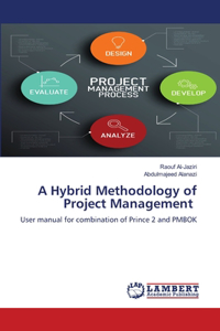 Hybrid Methodology of Project Management