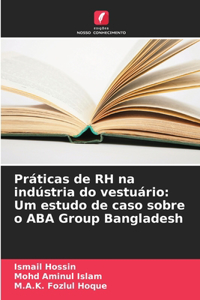 Práticas de RH na indústria do vestuário