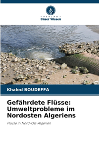 Gefährdete Flüsse