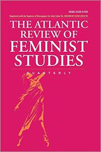 The Atlantic Review of Feminist Studies Quarterly  Volume3 Number 1-2 January - June 2015