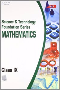 Science and Technology Foundation Series Mathematics - Class IX