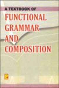 A Textbook Of Functional Grammar And Composition Ix & X A