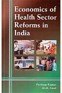 Economics Of Health Sector Reforms In India