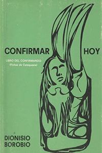 Confirmar hoy III. Libro del confirmando