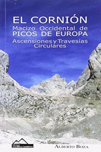 EL CORNION. ASCENSIONES Y TRAVESIAS CIRCULARES: MACIZO OCCIDENTAL DE PICOS DE EUROPA