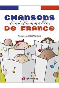 CHANSONS TRADITIONNELLES DE FRANCE