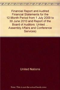 Financial Report and Audited Financial Statements and Report of the Board of Auditors