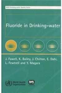 Fluoride in Drinking-Water