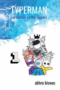 Typerman Volume 1