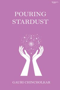 Pouring Stardust